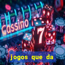 jogos que da dinheiro de verdade via pix